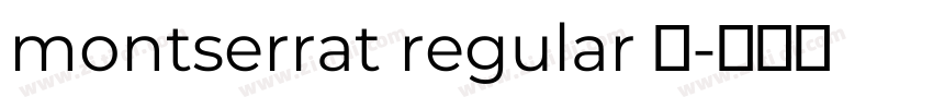 montserrat regular 常字体转换
